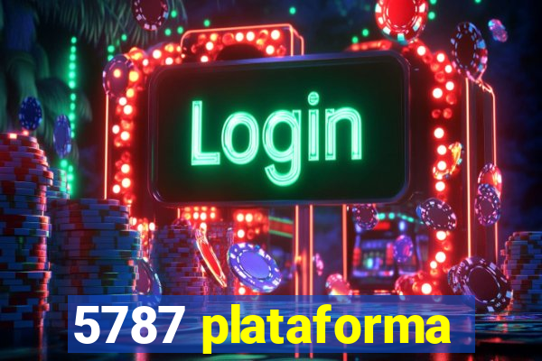 5787 plataforma